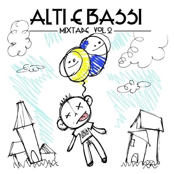 Cover dell'album 'Alti e Bassi Mixtape Vol. 2' di Slava