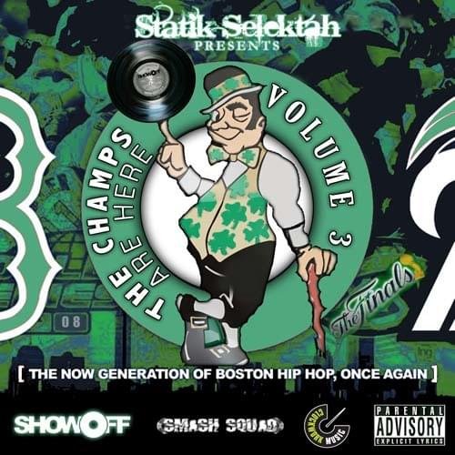 Cover dell'album 'The Champs Are Here 3' di Statik Selektah