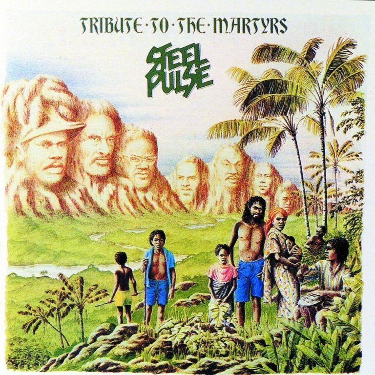 Cover dell'album 'Tribute to the Martyrs' di Steel Pulse