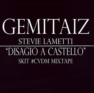 Cover della canzone 'Disagio a castello' di Stevie Lametti ft. Gemitaiz