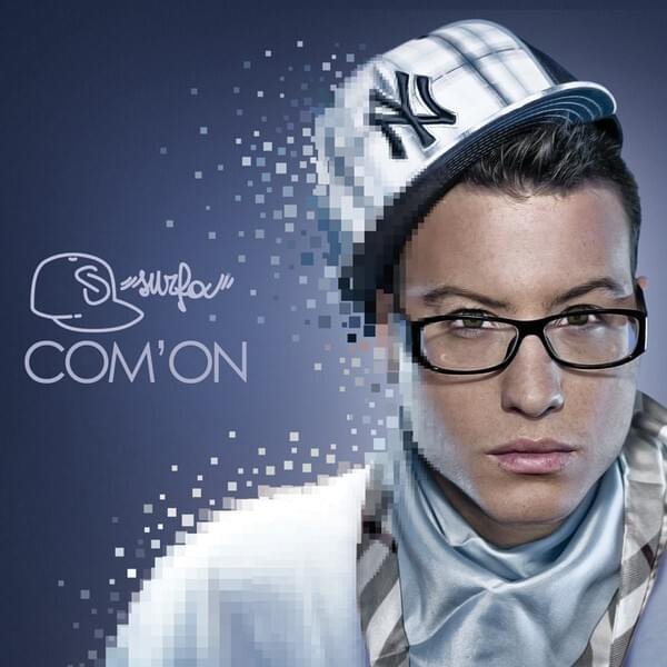 Cover dell'album 'Com’on' di Surfa