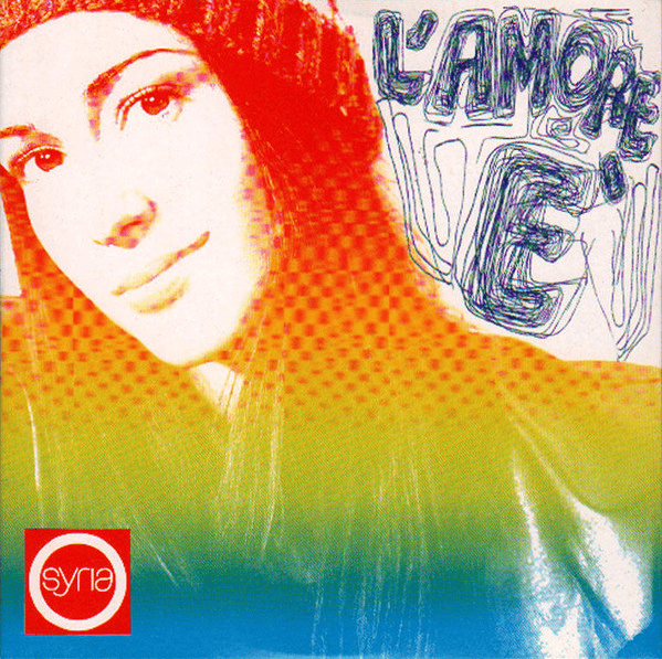 Cover della canzone 'L’Amore È' di Syria