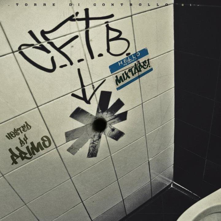 Cover dell'album 'C.F.T.B. Mixtape' di TDC21