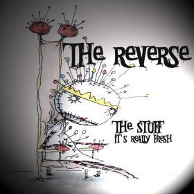 Cover dell'album 'The Stuff (It’s Really Fresh)' di The Reverse (ITA)