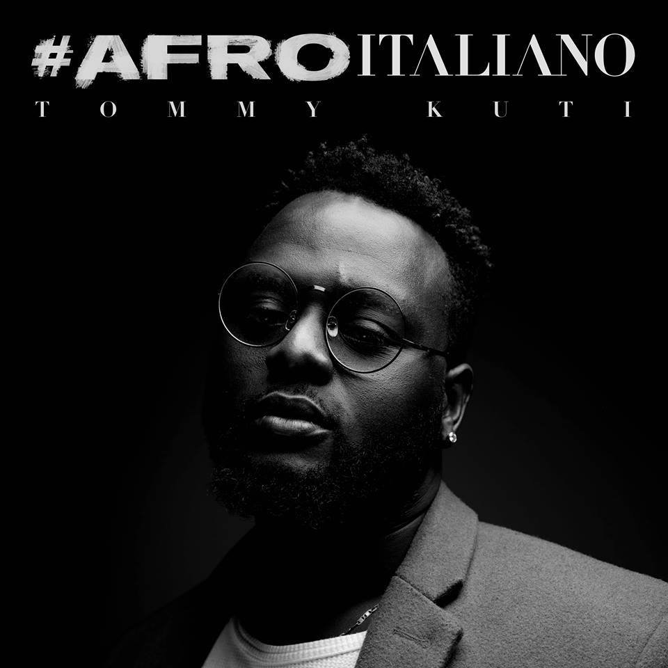 Cover della canzone '#AFROITALIANO' di Tommy Kuti