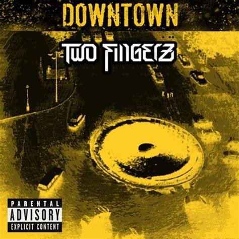 Cover dell'album 'Downtown' di Two Fingerz