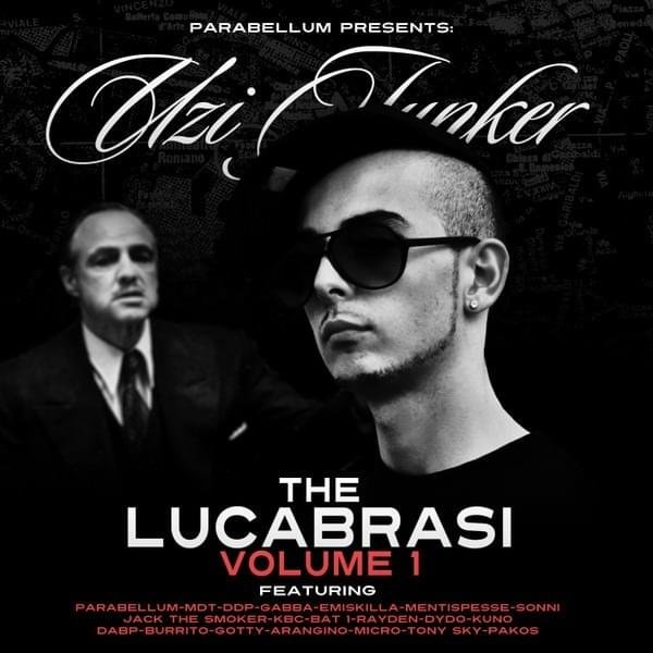 Cover dell'album 'The Lucabrasi Mixtape Vol. 1' di Uzi Junkana