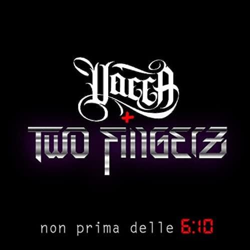 Cover dell'album 'Non prima delle 6:10' di Vacca, Two Fingerz