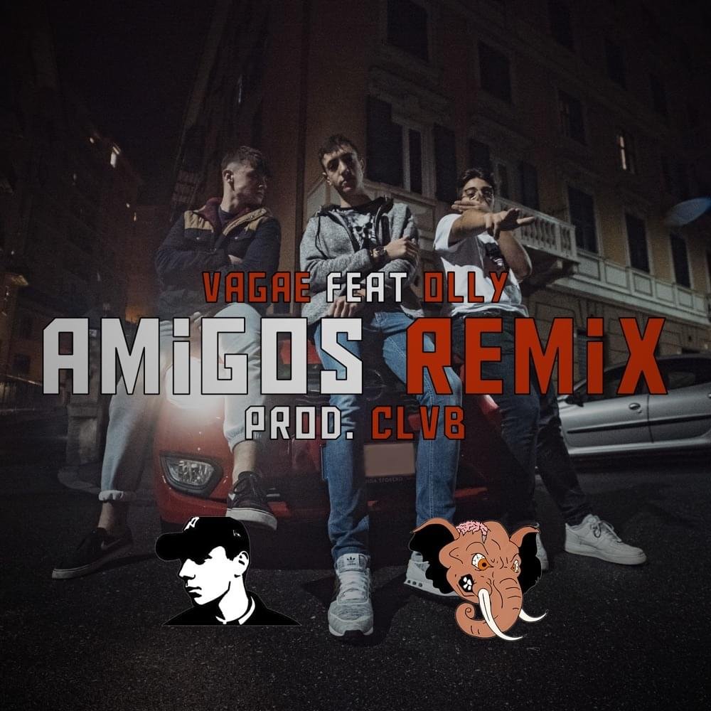 Cover della canzone 'Amigos (Remix)' di Vagae ft. Olly
