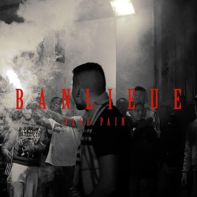 Cover della canzone 'Banlieue' di Vale Pain