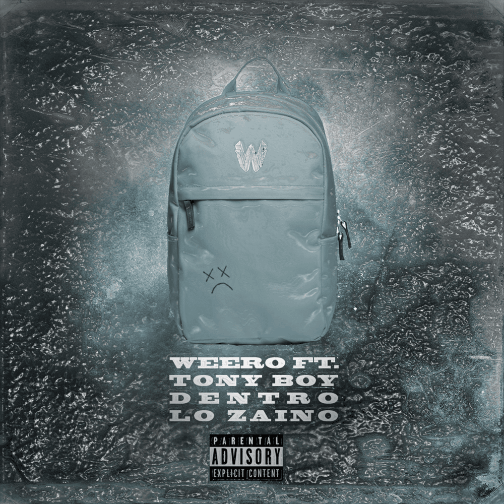 Cover della canzone 'Dentro lo zaino' di Weero ft. Tony Boy