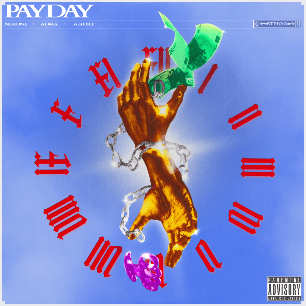 Cover della canzone 'PayDay' di A-Kurt, ADMA (ITA) ft. Nerone