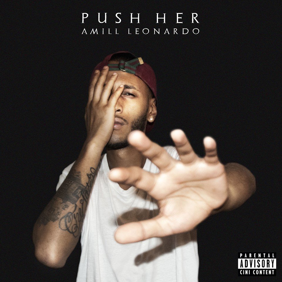 Cover dell'album 'Push her' di Amill Leonardo