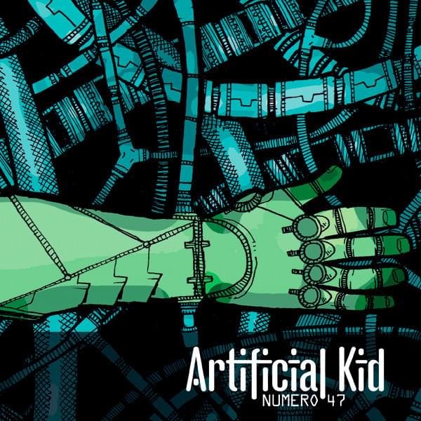 Cover dell'album 'Numero 47' di Artificial Kid