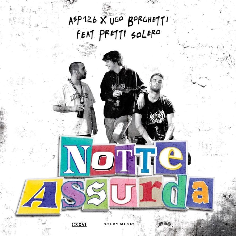 Cover della canzone 'Notte Assurda' di Asp126, Ugo Borghetti ft. Pretty Solero