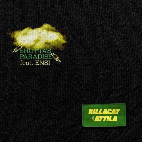 Cover della canzone 'Shotta’s Paradise' di Attila (ITA), Killacat ft. Ensi