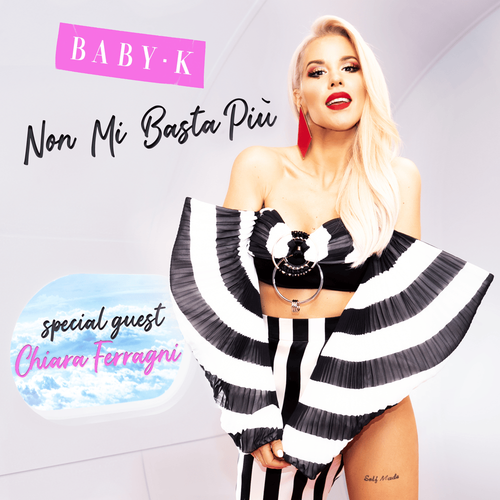 Cover della canzone 'Non mi basta più' di Baby K ft. Chiara Ferragni