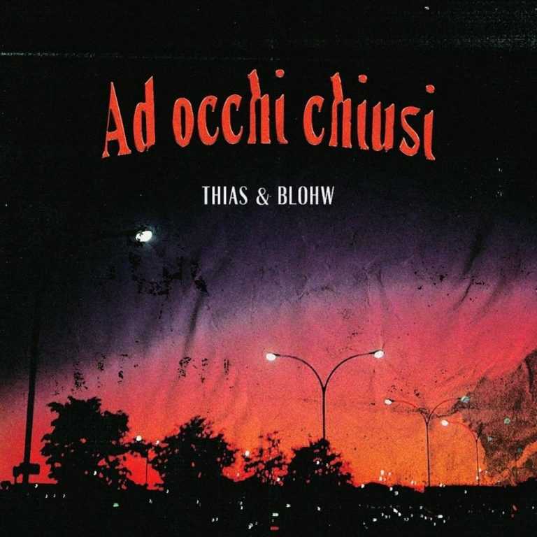 Cover dell'album 'Ad occhi chiusi' di Blohw & Thias