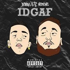 Cover della canzone 'Idgaf' di Bobby G (ITA) ft. Nerone