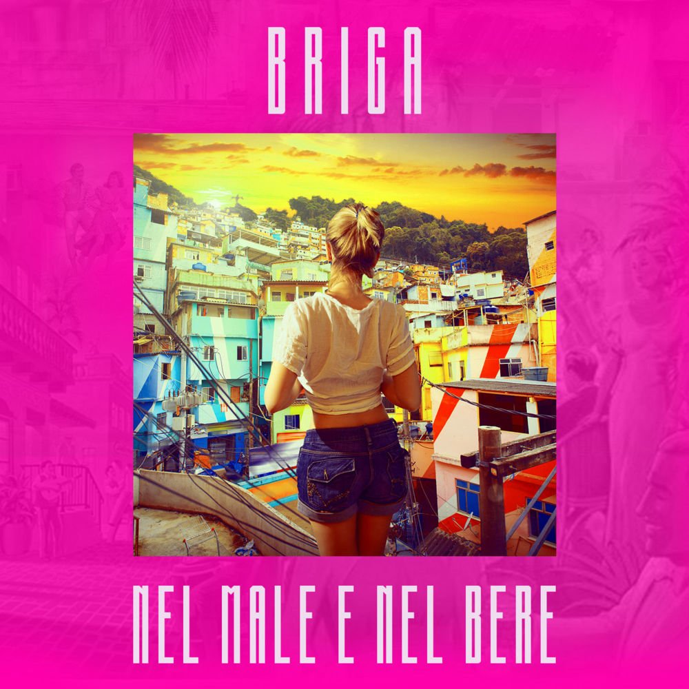 Cover della canzone 'Nel male e nel bere' di Briga
