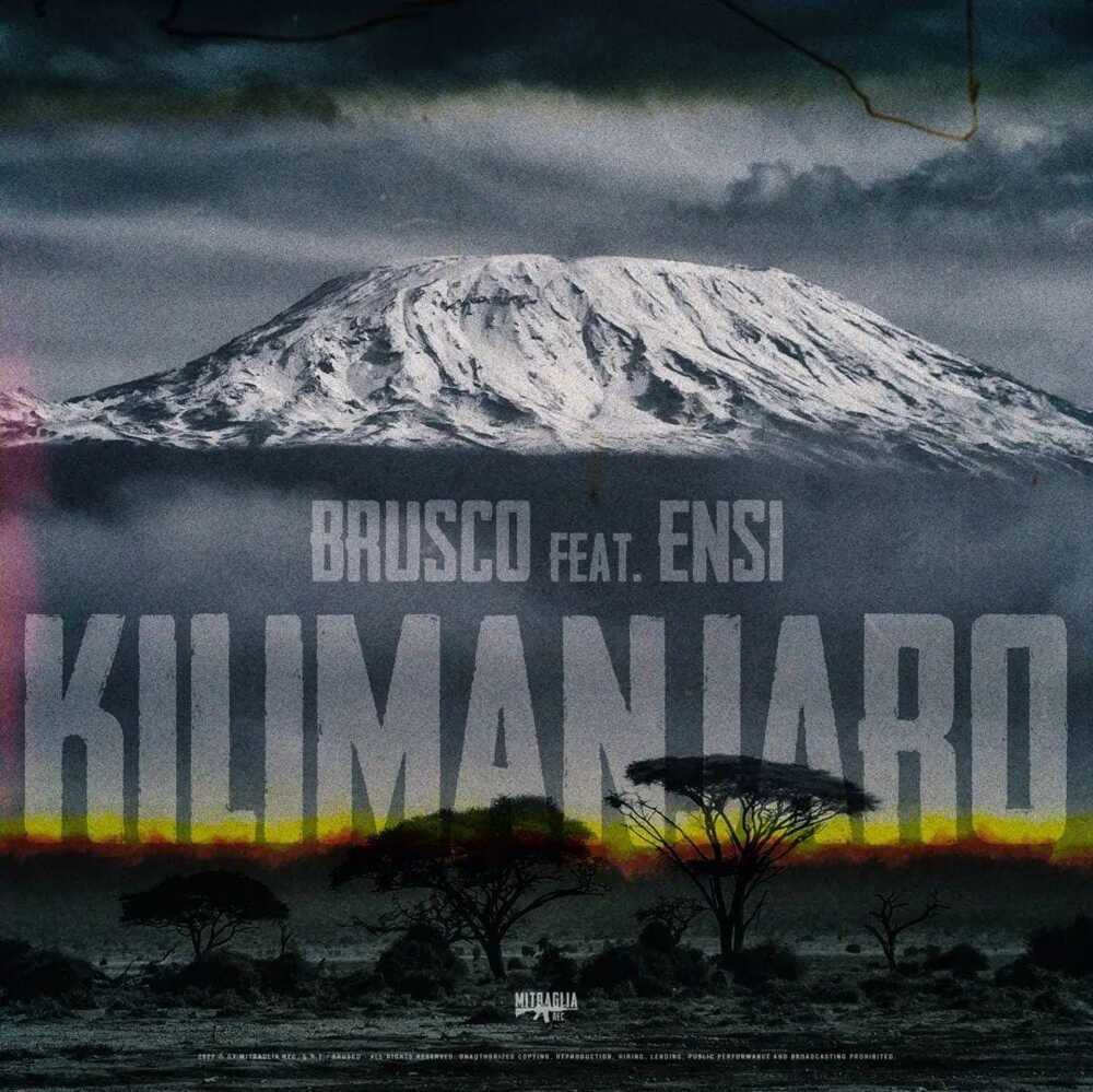 Cover della canzone 'Kilimanjaro' di Brusco ft. Ensi