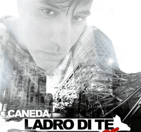 Cover della canzone 'Ladro di te' di Caneda