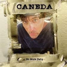 Cover della canzone 'No More Baby' di Caneda
