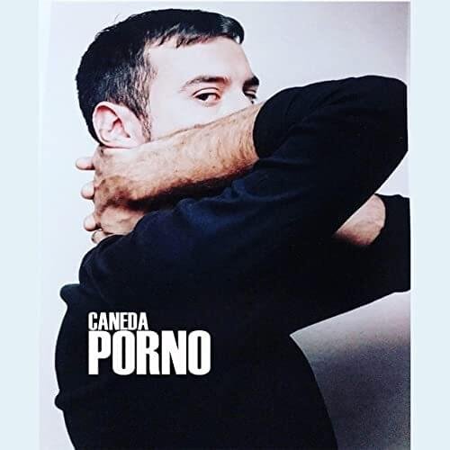 Cover della canzone 'Porno' di Caneda