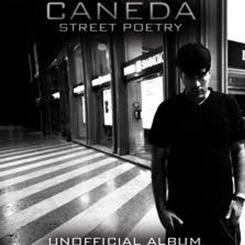 Cover dell'album 'Street Poetry Unofficial Album' di Caneda