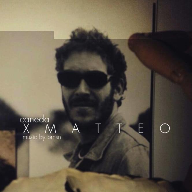 Cover della canzone 'XMatteo' di Caneda