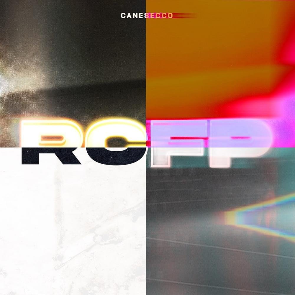 Cover della canzone 'RCFP' di CaneSecco