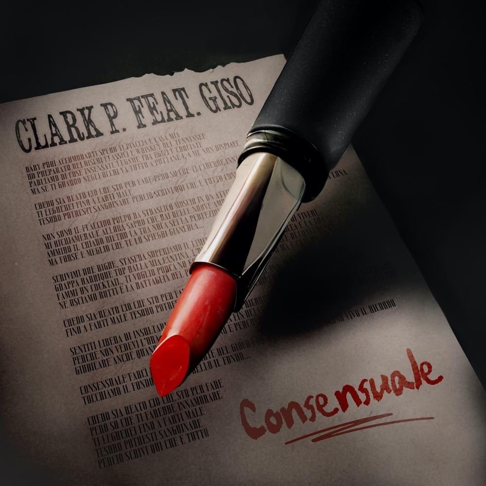 Cover della canzone 'Consensuale' di Clark P. ft. Giso