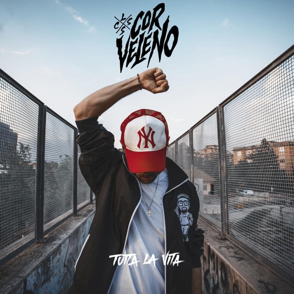 Cover della canzone 'Tutta La Vita' di Cor Veleno