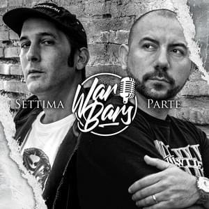 Cover della canzone 'War Bars, Pt. 7' di Danno, Funkyman, Lucariello