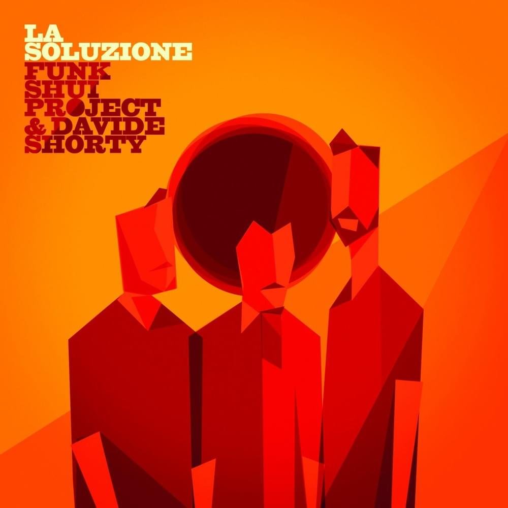 Cover dell'album 'La Soluzione' di Davide Shorty, Funk Shui Project