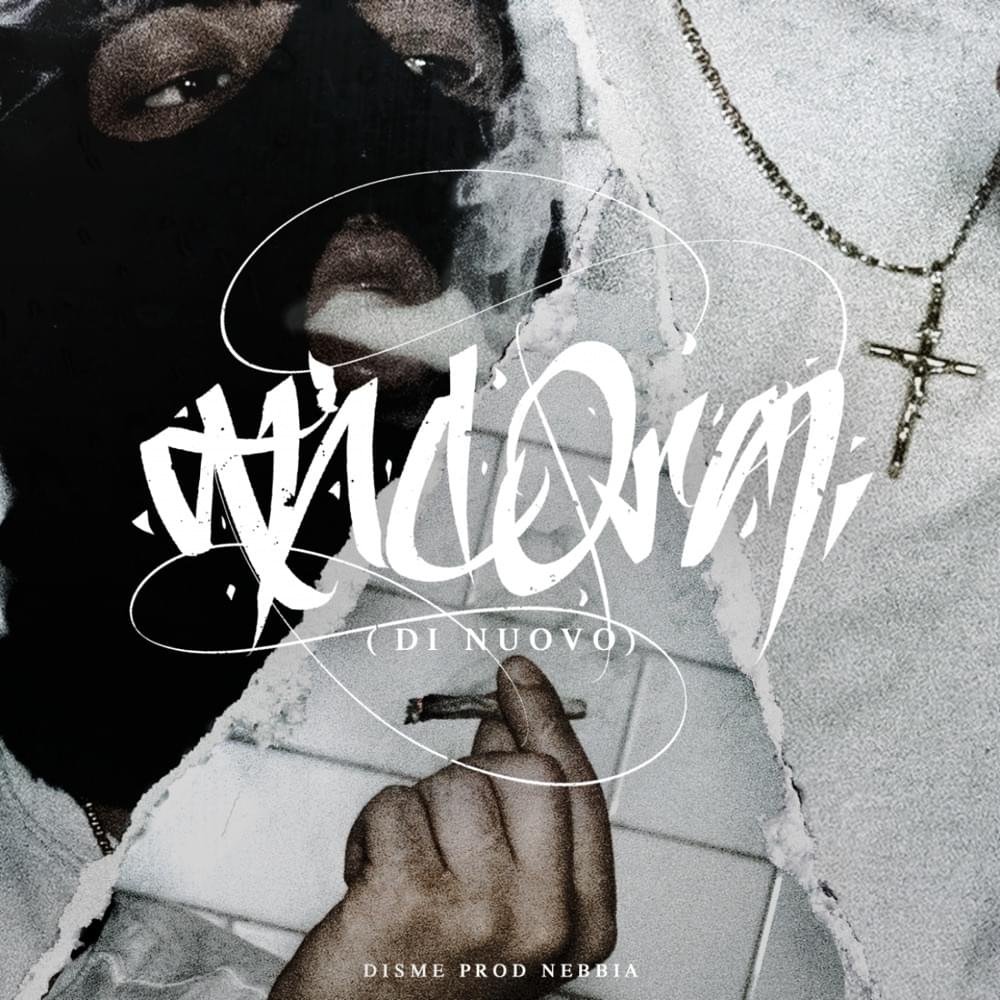 Cover della canzone 'Ancora (Di nuovo)' di Disme