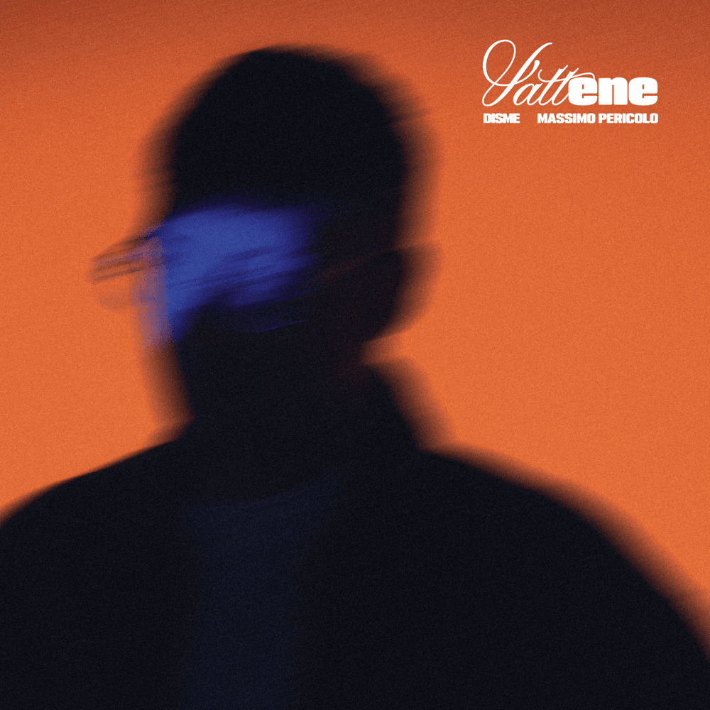 Cover della canzone 'Vattene' di Disme ft. Massimo Pericolo