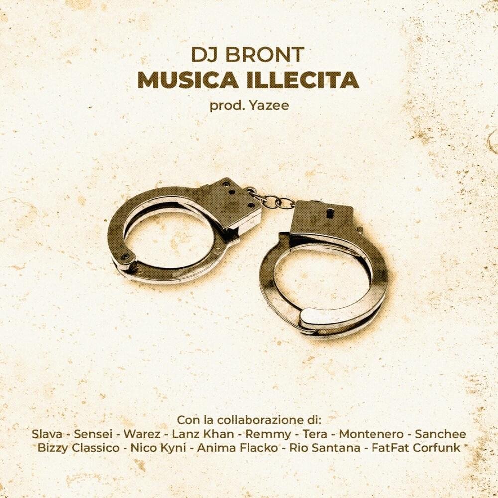 Cover dell'album 'Musica Illecita' di DJ Bront