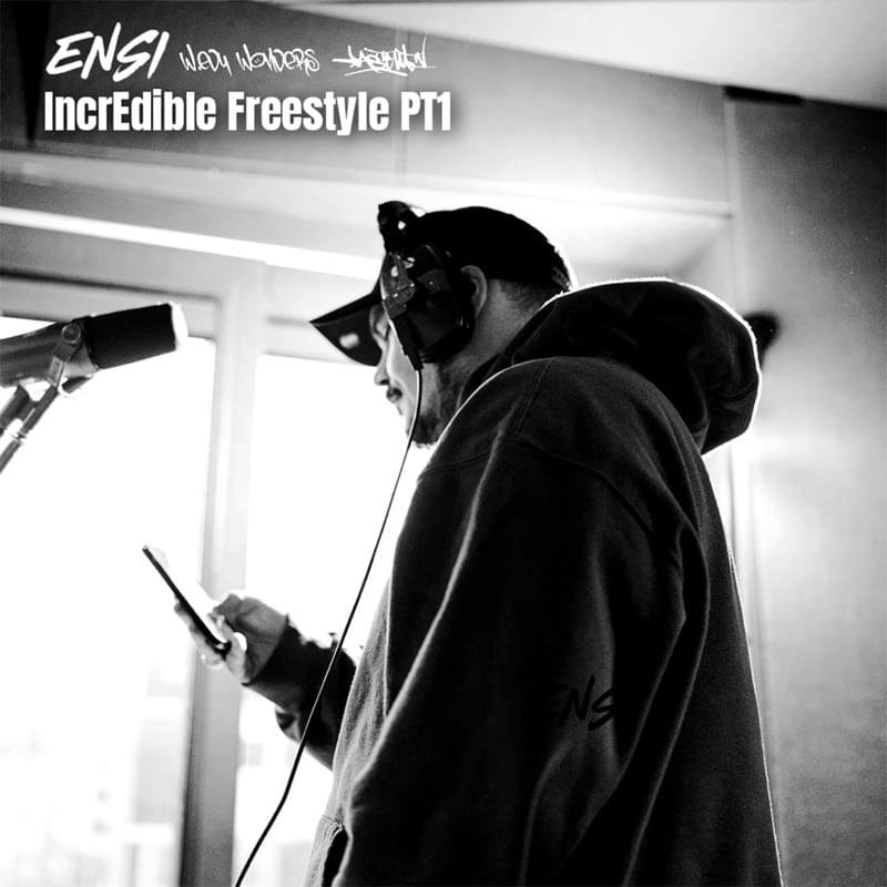 Cover della canzone 'IncrEdible Freestyle, Pt. I' di DJ Fastcut ft. Ensi