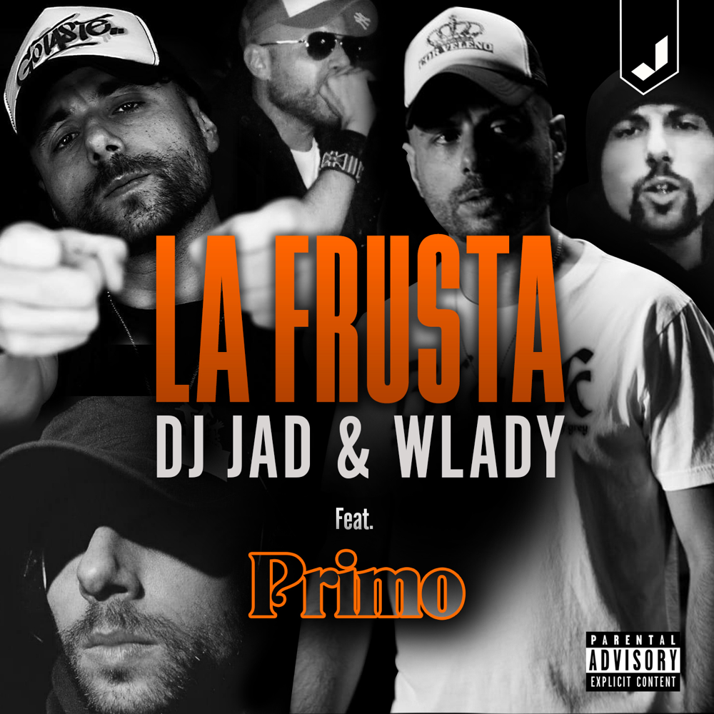 Cover della canzone 'La Frusta' di DJ Jad, Wlady ft. Primo (Artist)