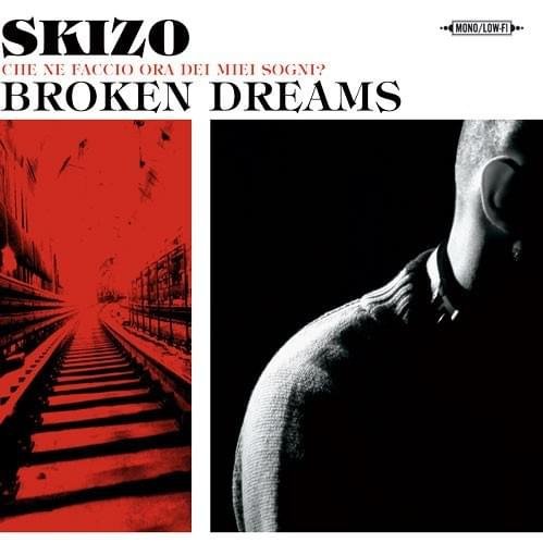 Cover dell'album 'Broken Dreams' di DJ Skizo