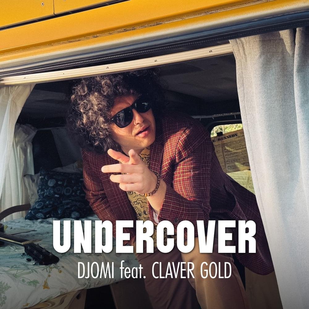 Cover della canzone 'Undercover' di Djomi ft. Claver Gold