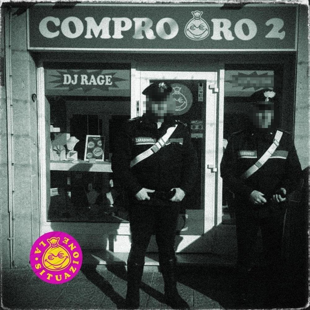 Cover dell'album 'COMPRO ORO 2' di DJRage