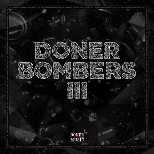 Cover dell'album 'Doner Bomber Compilation, Vol. 3' di Doner Music