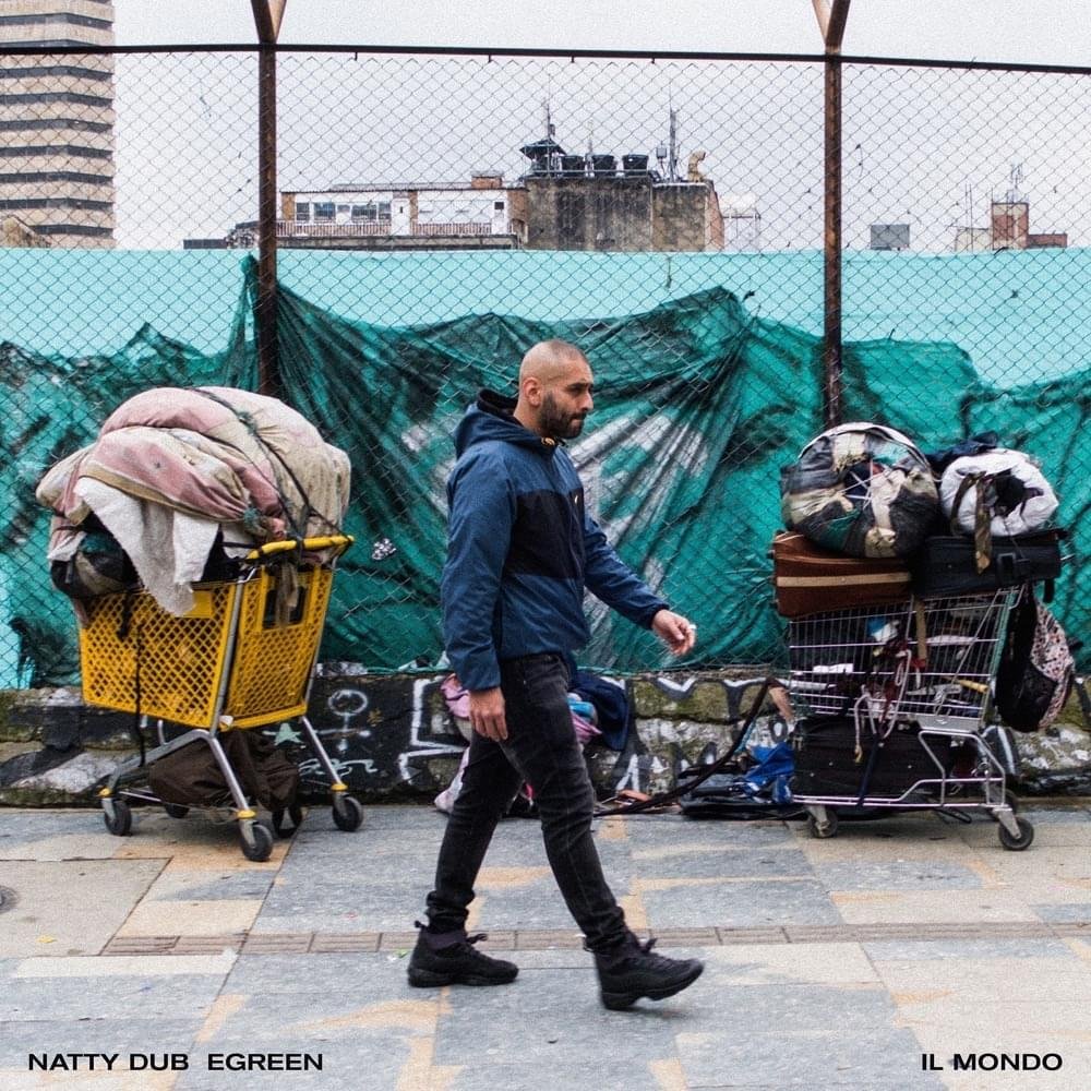 Cover della canzone 'Il mondo' di Egreen