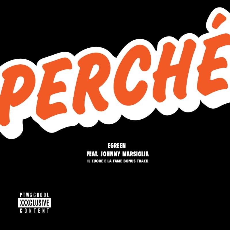 Cover della canzone 'Perché' di Egreen ft. Johnny Marsiglia