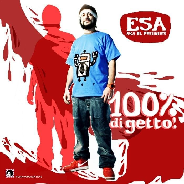 Cover dell'album '100% Di Getto' di Esa