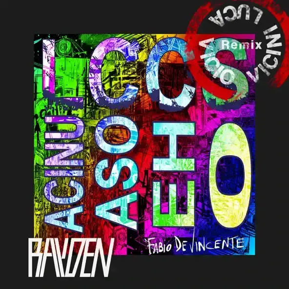 Cover della canzone 'L’unica Cosa Che So (Feat. Rayden) [Luca “Vicio” Vicini Remix]' di Fabio De Vincente ft. Rayden (ITA)