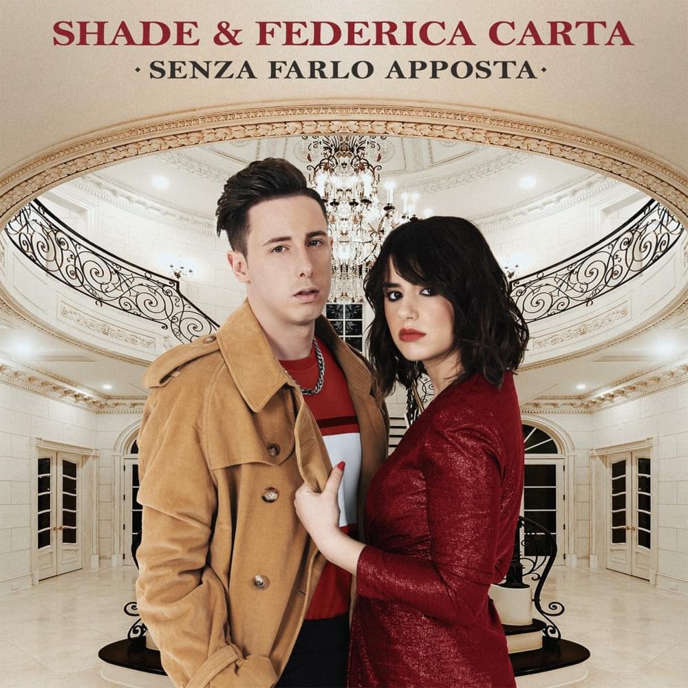 Cover della canzone 'Senza farlo apposta' di Federica Carta & Shade