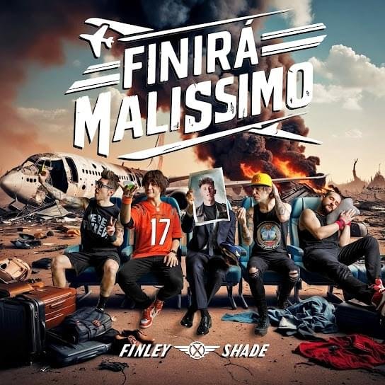 Cover della canzone 'FINIRÀ MALISSIMO' di Finley ft. Shade